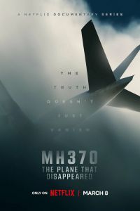 MH370: Самолёт, который исчез постер