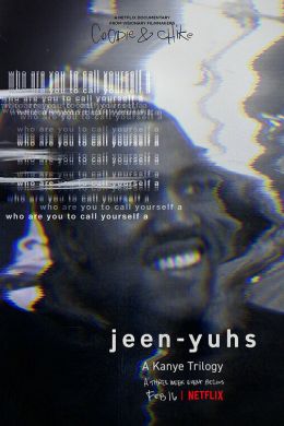  Jeen-yuhs: Трилогия Канье  постер