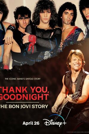 Спасибо и доброй ночи: История Bon Jovi постер